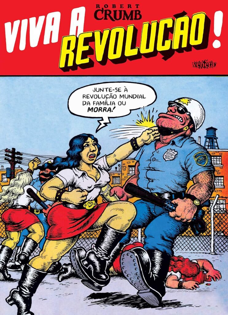 Viva a revolução
Robert Crumb
Veneta