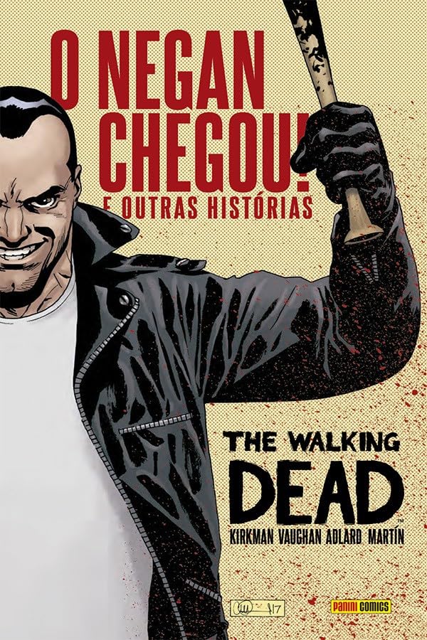 HQ The Walking Dead
O Negan Chegou! E outras histórias
Robert Kirkman