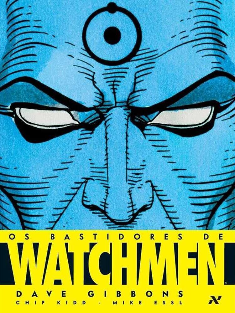 Os Bastidores de Watchmen
Dave Gibbons