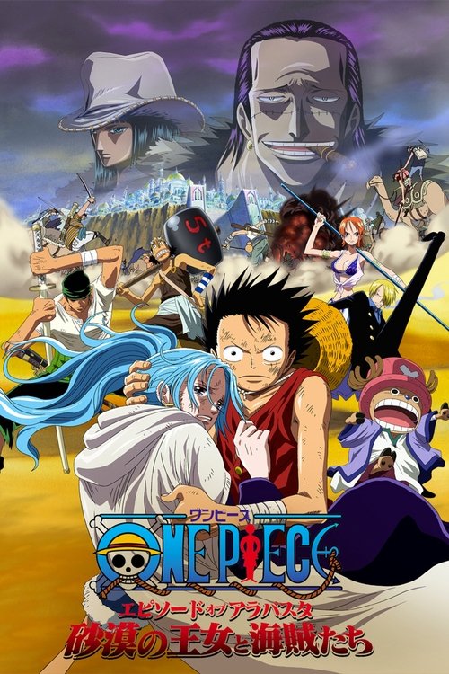 One Piece The Desert Princess and the Pirates: Adventures in Alabasta