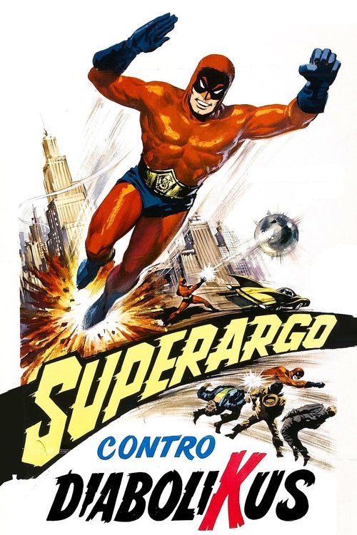 Superargo Versus Diabolicus