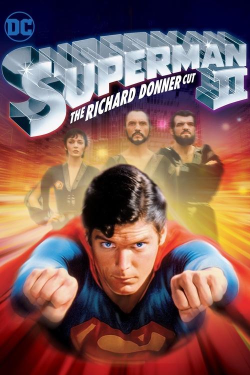 Superman II The Richard Donner Cut