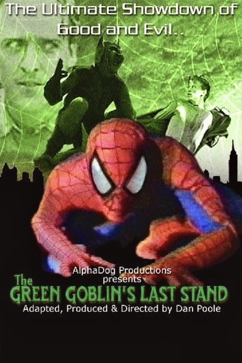 The Green Goblin’s Last Stand