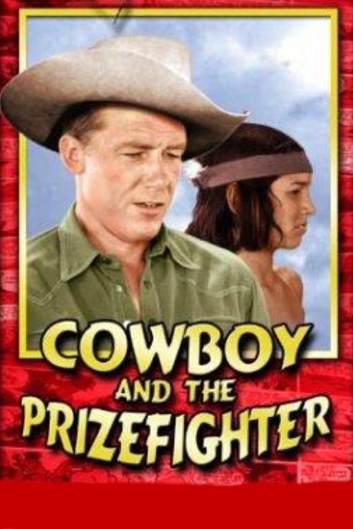 The Cowboy and the Prizefighter
